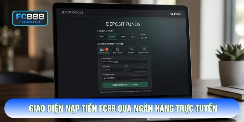 Giao diện nạp tiền FC88 qua ngân hàng trực tuyến