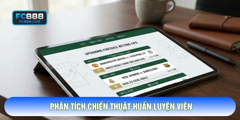 Phân tích chiến thuật huấn luyện viên