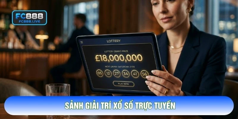 Sảnh giải trí xổ số trực tuyến